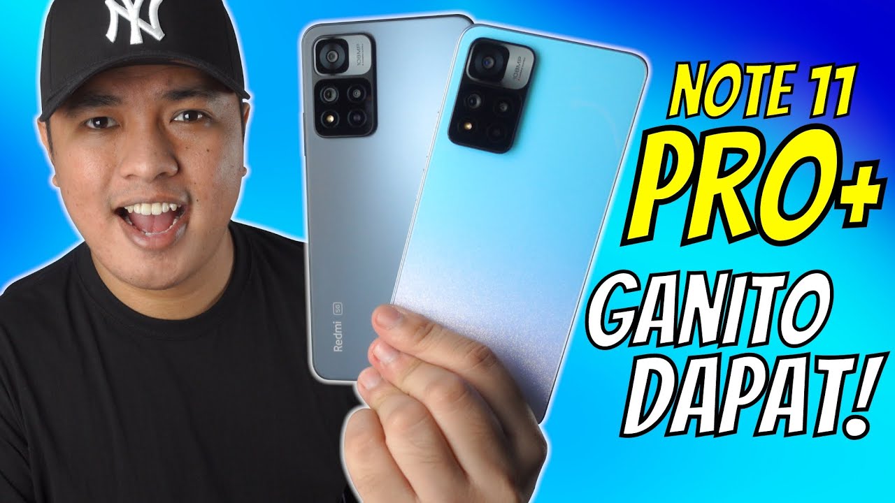 Redmi Note 11 Pro Plus 5G - GANITO DAPAT!