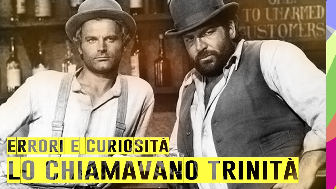 🎬 LO CHIAMAVANO TRINITÀ - ERRORI E CURIOSITÀ - BUD SPENCER E TERENCE HILL - CLASSIFICA TOP 5