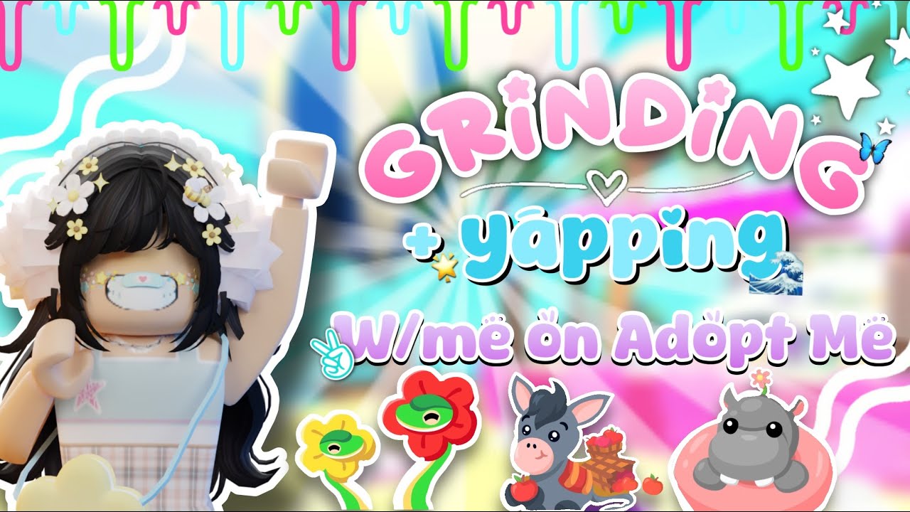 🦋Усваиваю идею «Усынови меня»! 🌸|| ✨40-минутная сессия yap⭐️ || 🌺 #AdoptMe #YapSession 🌊 || ItzSe...