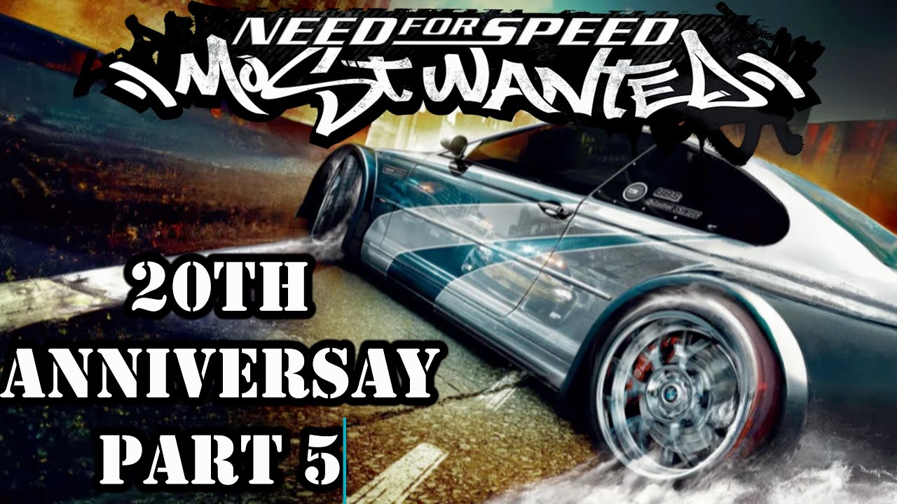 Need For Speed Most Wanted | 20th Anniversary Playthrough | Part 5