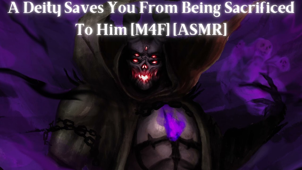 A Deity Saves You From Being Sacrificed To Him [M4F] [ASMR]