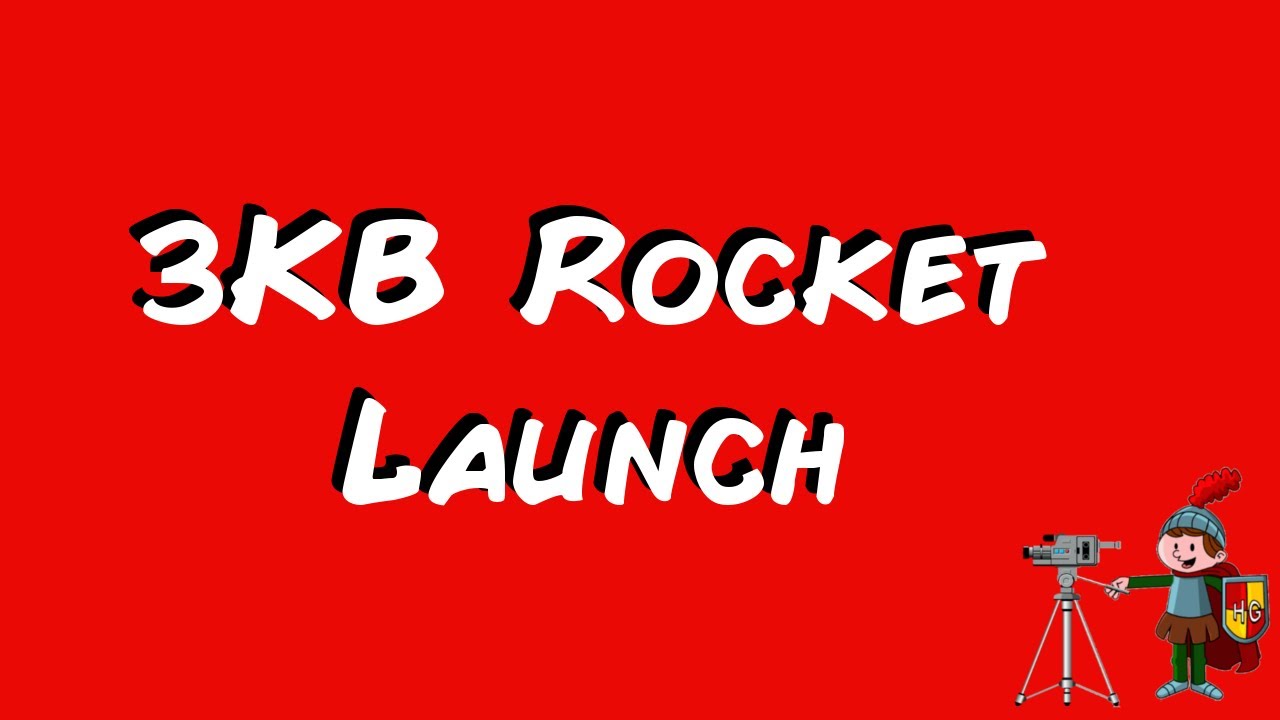 3KB Rocket Launch