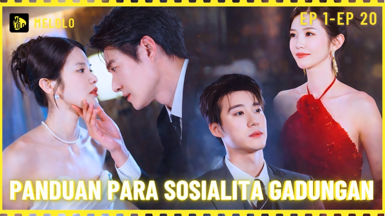【Melolo】Panduan Para Sosialita Gadungan - Episode 1 - 20