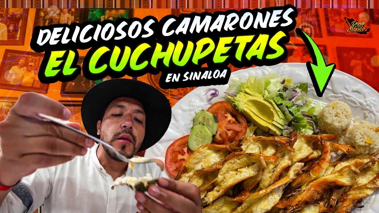 Los CAMARONES Más RICOS DE TODO SINALOA- El CUCHUPETAS | Mazatlán Día 26 #DondeIniciaMexicoLRG