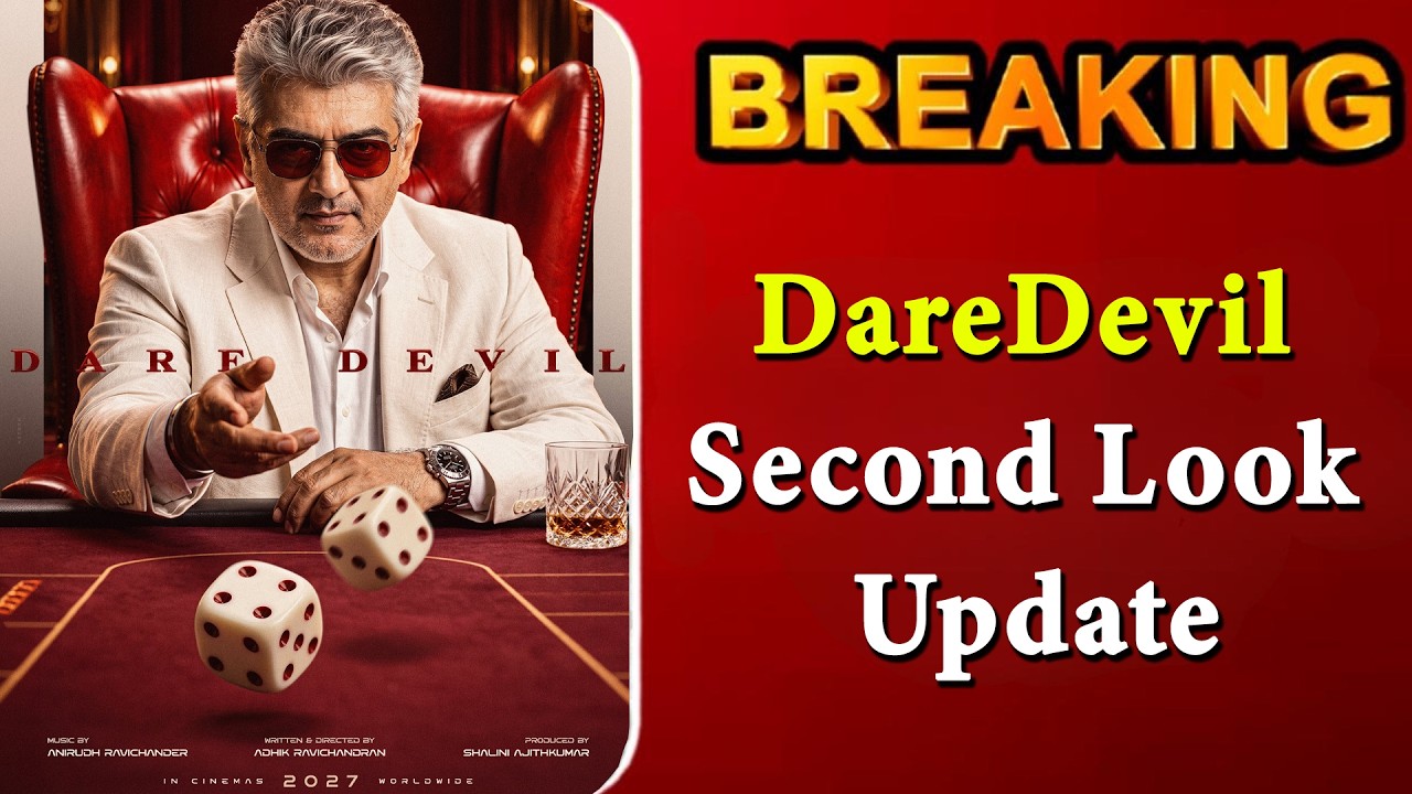 DareDevil - Second Look | Ajith Kumar | Adhik Ravichandran | Anirudh | Shalini