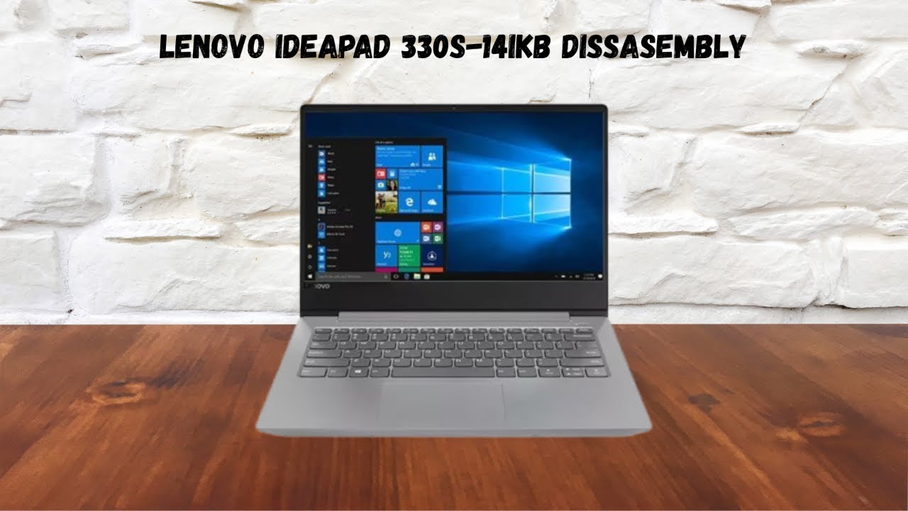 🔧 How to Disassemble & Assemble Lenovo IdeaPad 330S-14IKB Laptop – Step by Step! 💻✨