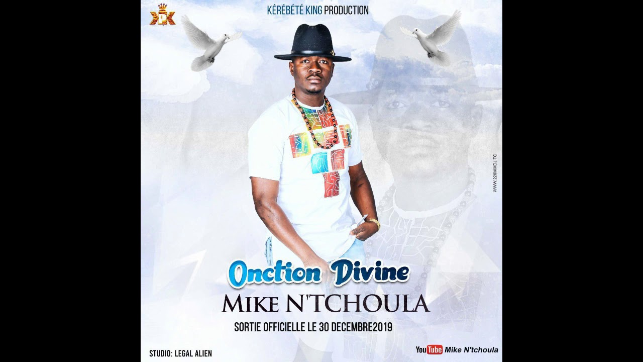 Mike N'tchoula - Onction Divine ( Audio)