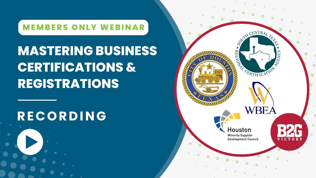 Mastering Certifications and Registrations for Government Contracting