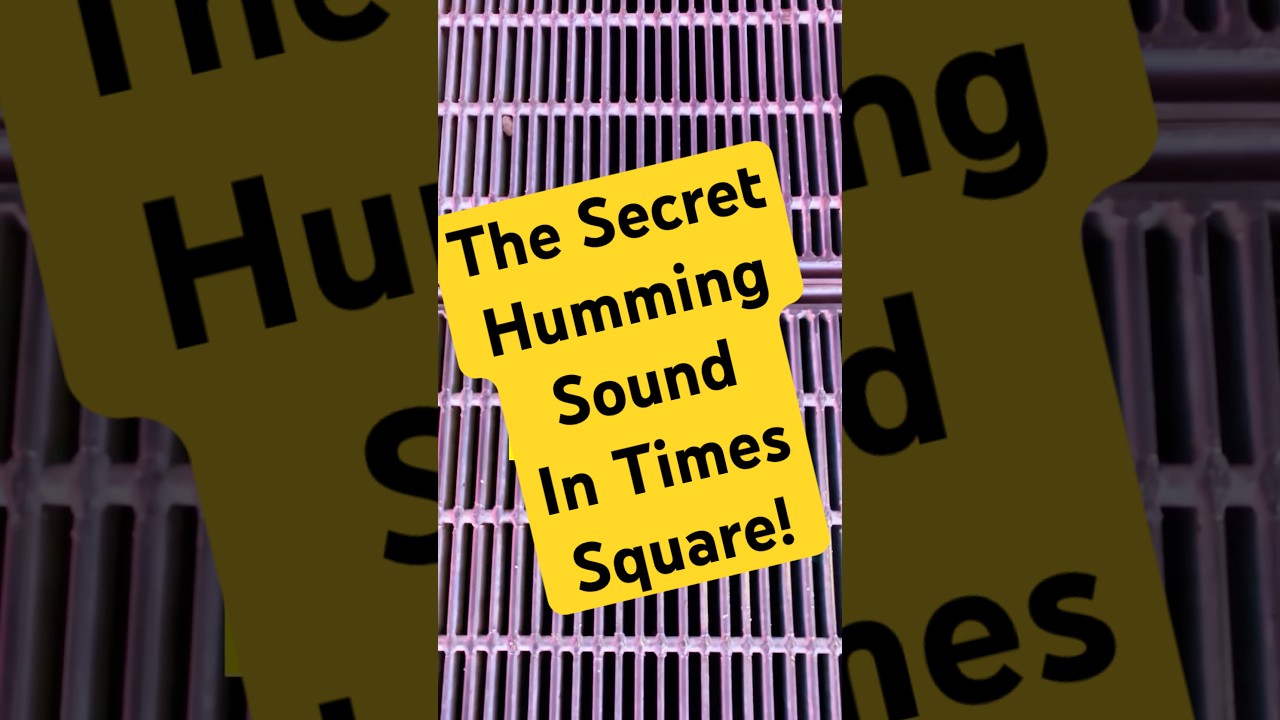 The Secret Humming Sound in Times Square #nyc #didyouknow #nychistory #timessquare #fyi #hiddengems