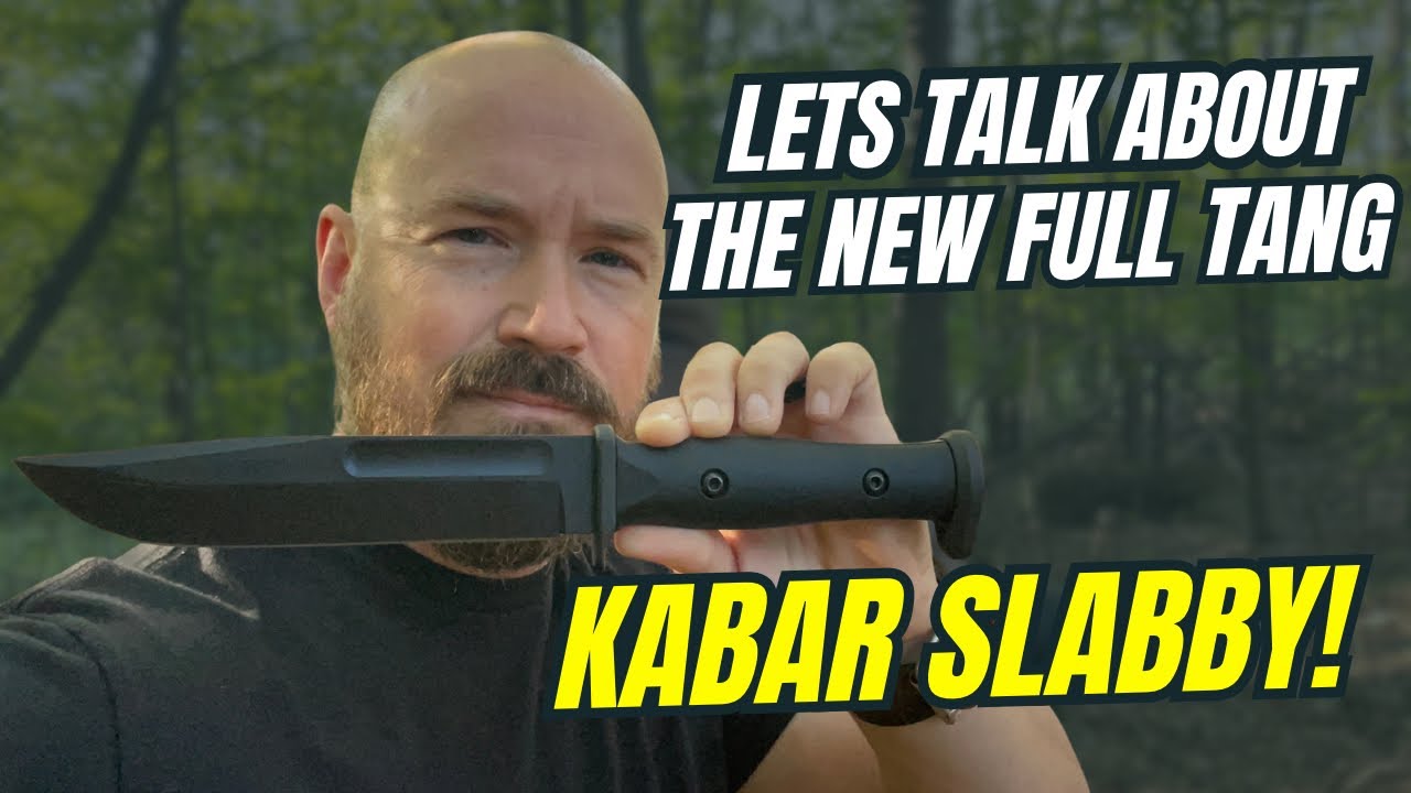 Let’s Talk About New KABAR SLABBY!  