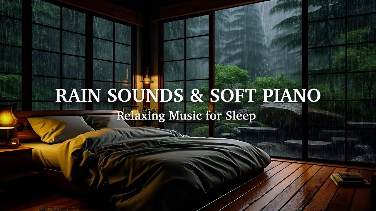 1 Hours Relaxing Sleep Music with Soft Rain 😴 Peaceful Music in the Warm Bedroom, Goodbye Stress