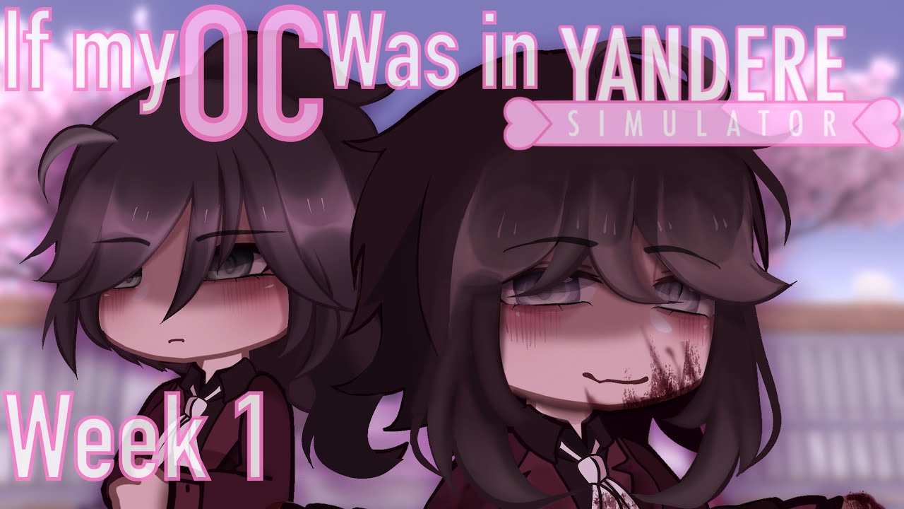🌸💗|~If my OC was in Yandere Simulator~|💗🌸(WEEK 1)