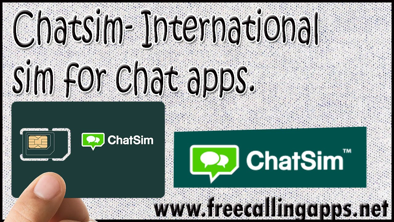 Chatsim- An international sim card for chat apps.