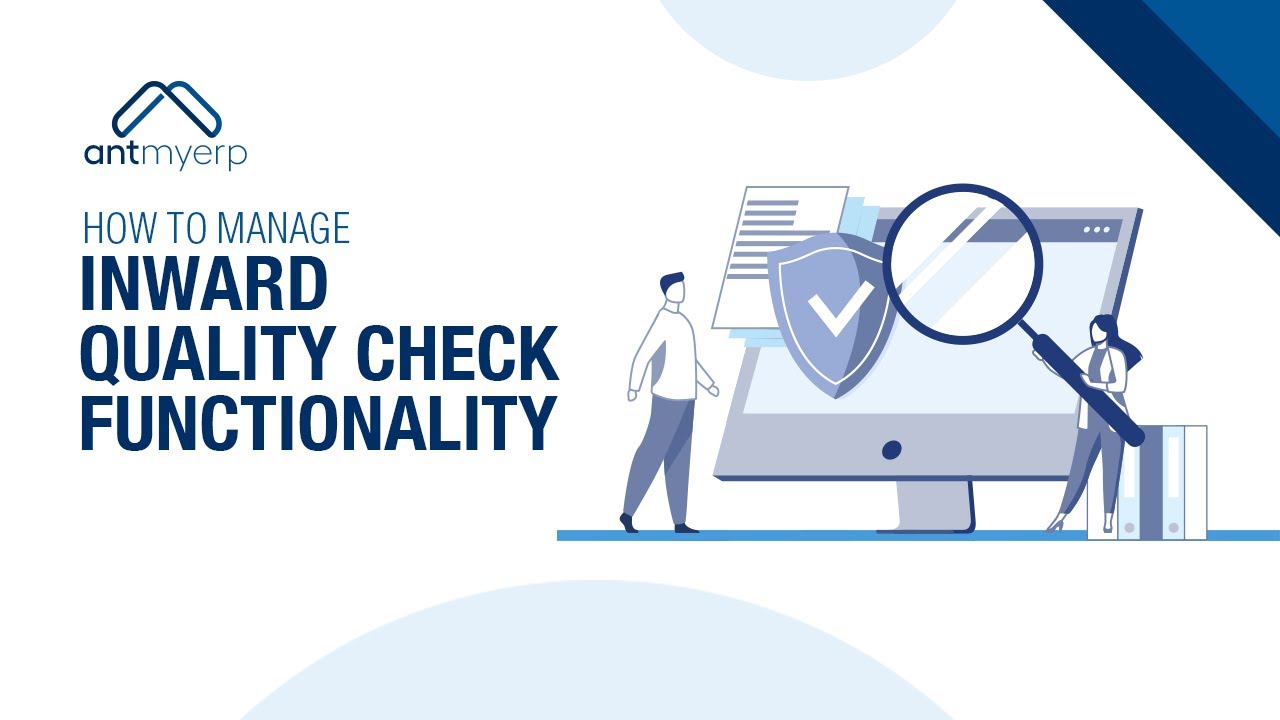 Manage Inward Quality Check Functionality | AntMyERP- English