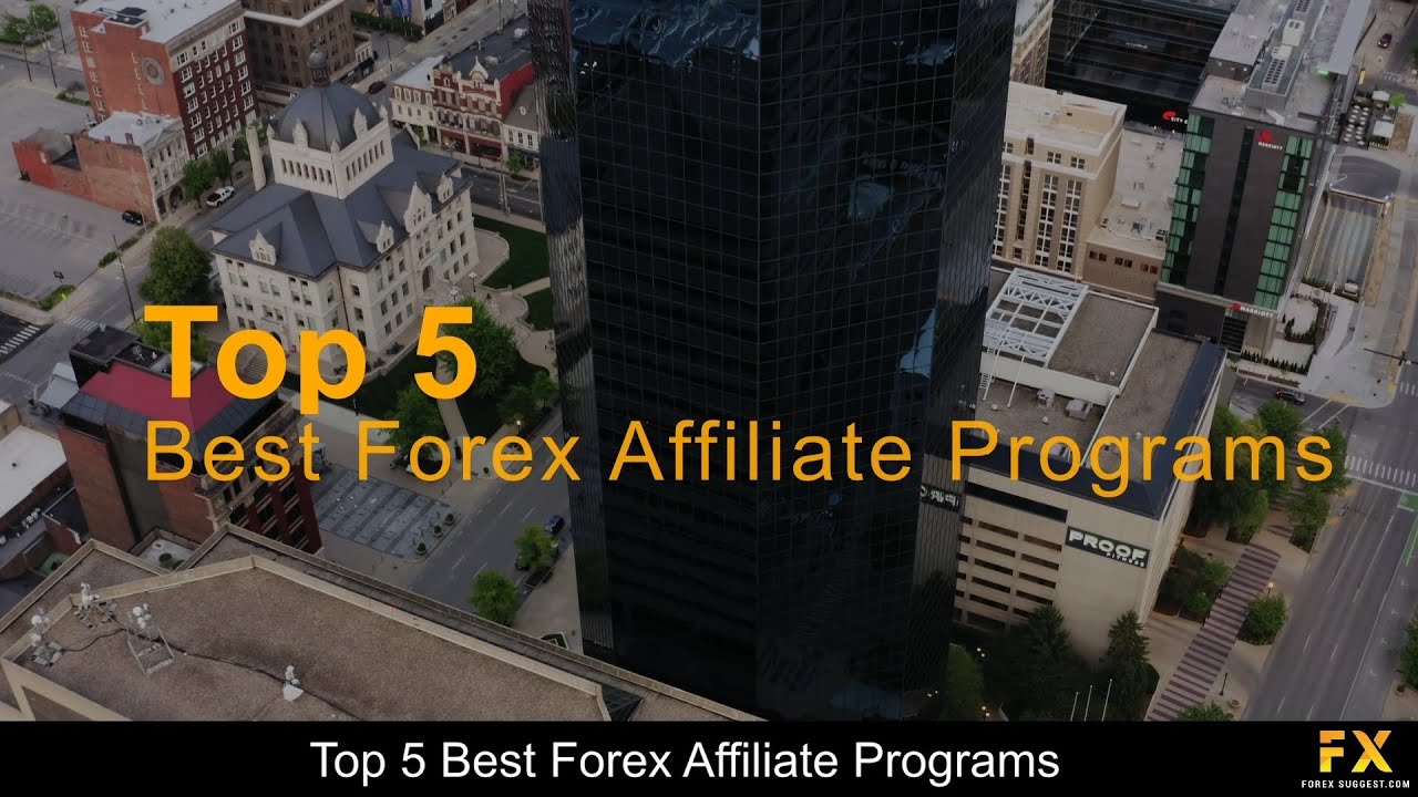 Best Forex Affiliate Programs📈