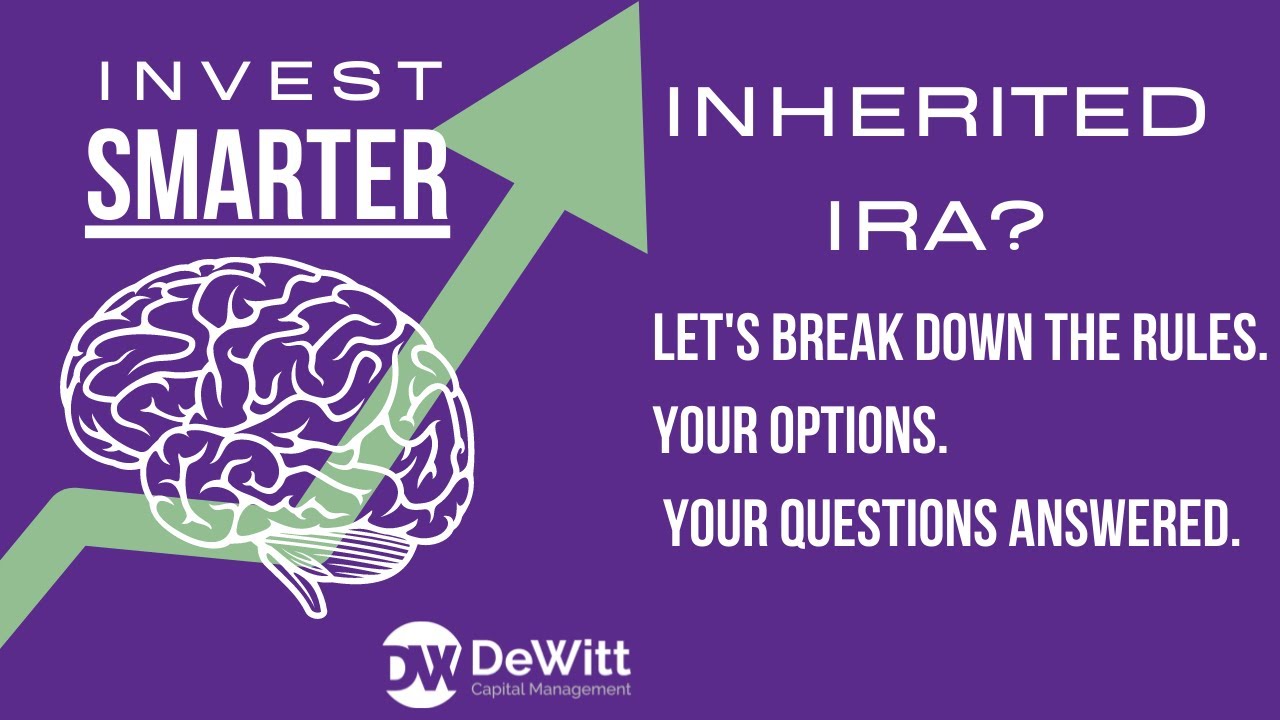 Inherited IRA: What are your Options? | Secure Act | New Rules