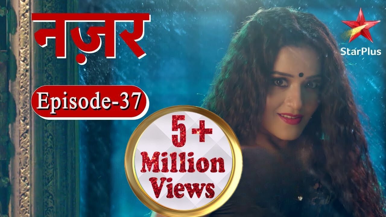 नज़र | Episode - 37