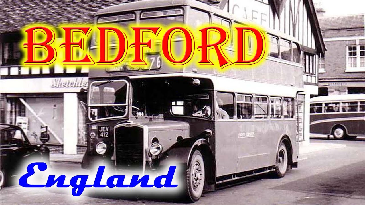 Old photos of Bedford, Bedfordshire, England, United Kingdom