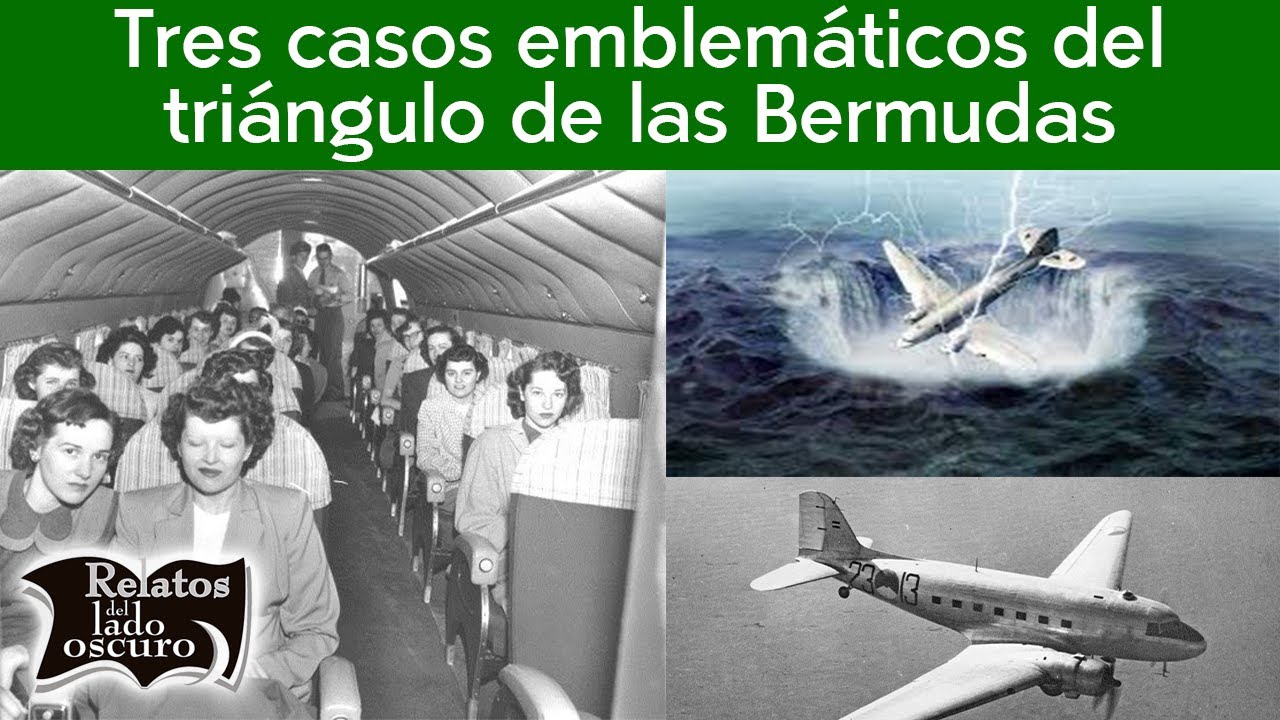Tres casos emblem&aacute;ticos del tri&aacute;ngulo de las Bermudas | Relatos del lado oscuro
