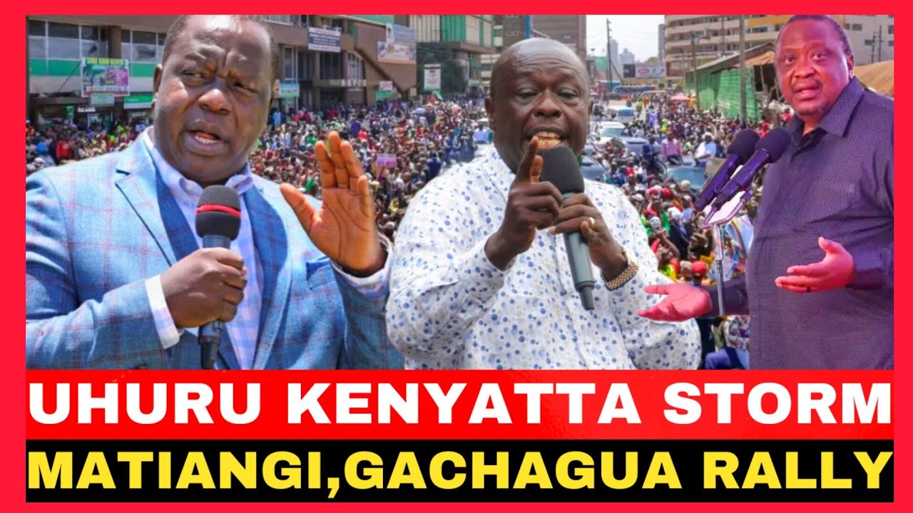UHURU KENYATTA STORM GACHAGUA,MATIANGI L'S RALLY IN MT KENYA