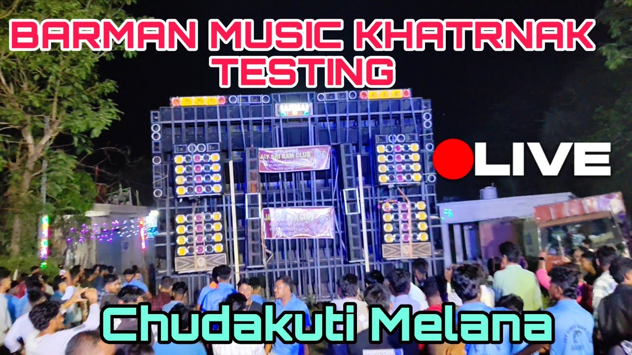 Barman Music Khatranak Vibration Odisha Bhadrak Chudakuti Melana