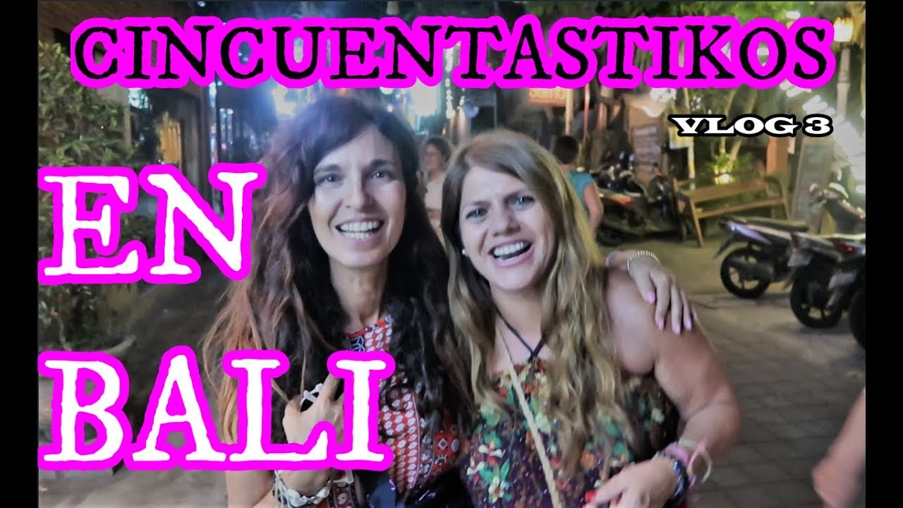 CINCUENTÁSTICOS EN BALI!!!! (vlog 3)