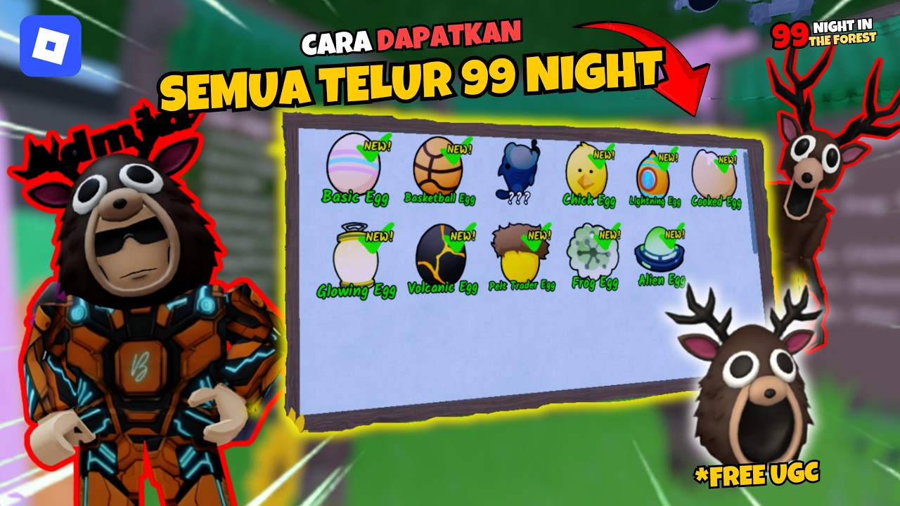 CARA MENDAPATKAN SEMUA TELUR PASKAH di 99 Night in the Forest
