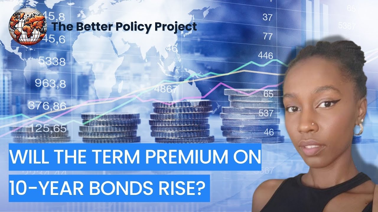 Will the Term Premium on 10-Year Bonds Rise? An In-Depth Analysis