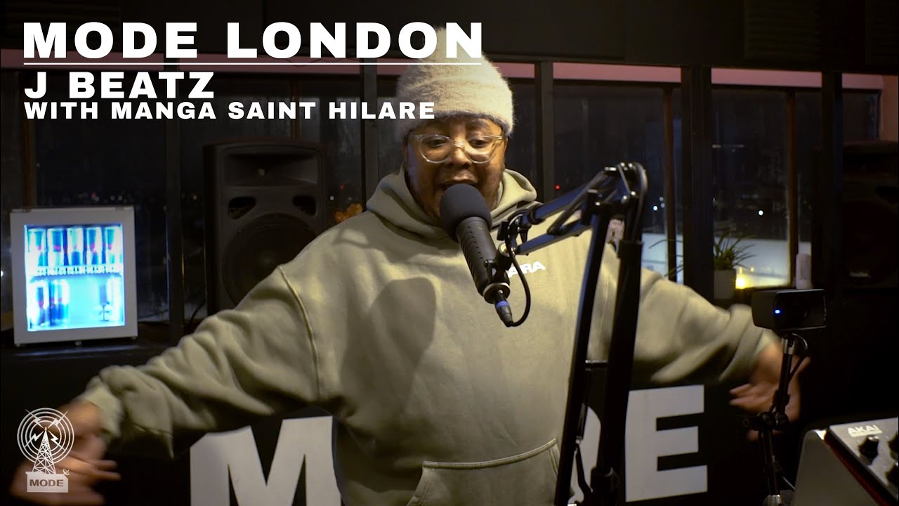 J Beatz With Manga Saint Hilare | Mode London