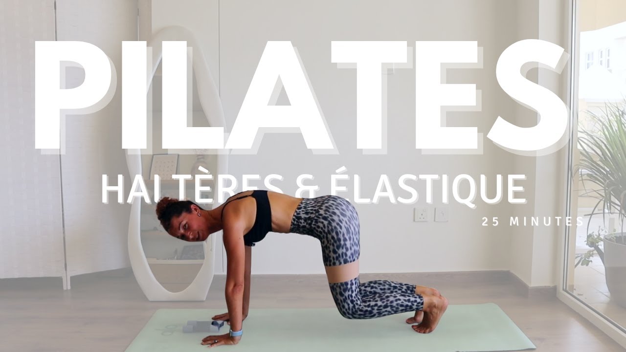 25 MIN Pilates Dynamique 🔥 &ndash; Corps Entier avec Halt&egrave;res & &Eacute;lastique (Optionnels)