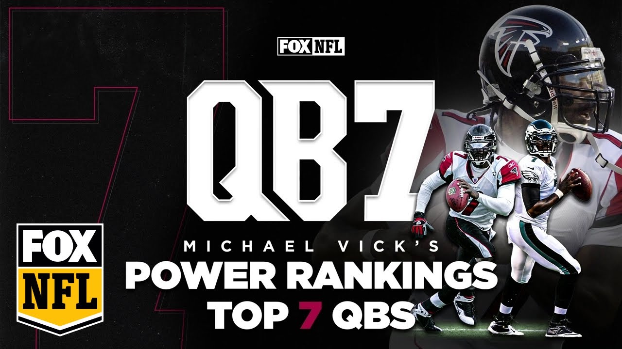 Michael Vick's NFL quarterback power rankings | QB7 | FOX NFL