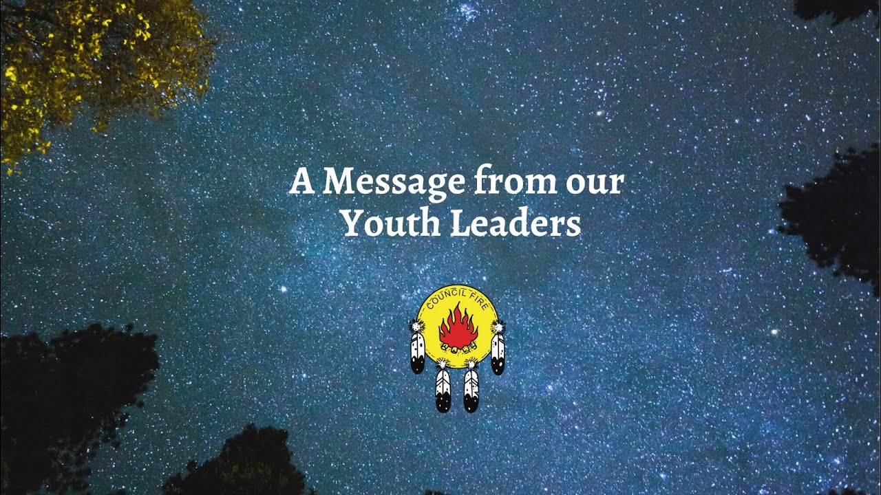 A Message from our Youth Leaders at Toronto Council Fire