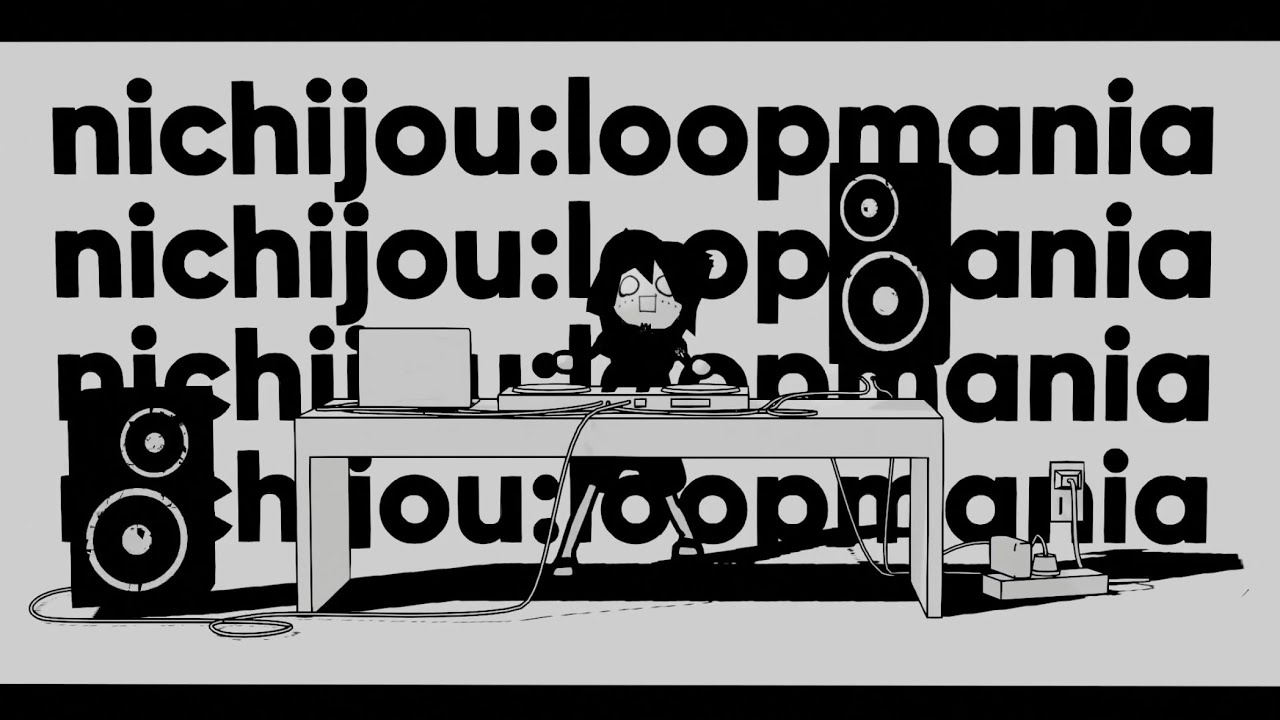 lilbesh ramko - nichijou:loopmania (Music Video)