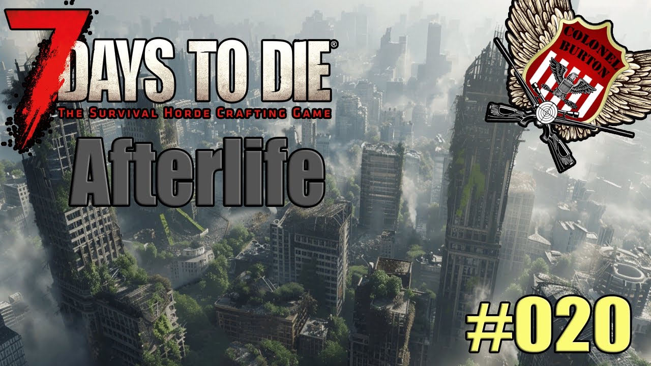 Die schwerste und beste 7 Days to Die Mod | Afterlife | #20 | Let's Play Deutsch