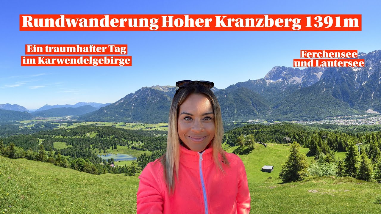 Hoher Kranzberg | Ferchensee | Lautersee - Panoramareiche Rundwanderung mit herrlichen Ausblicken