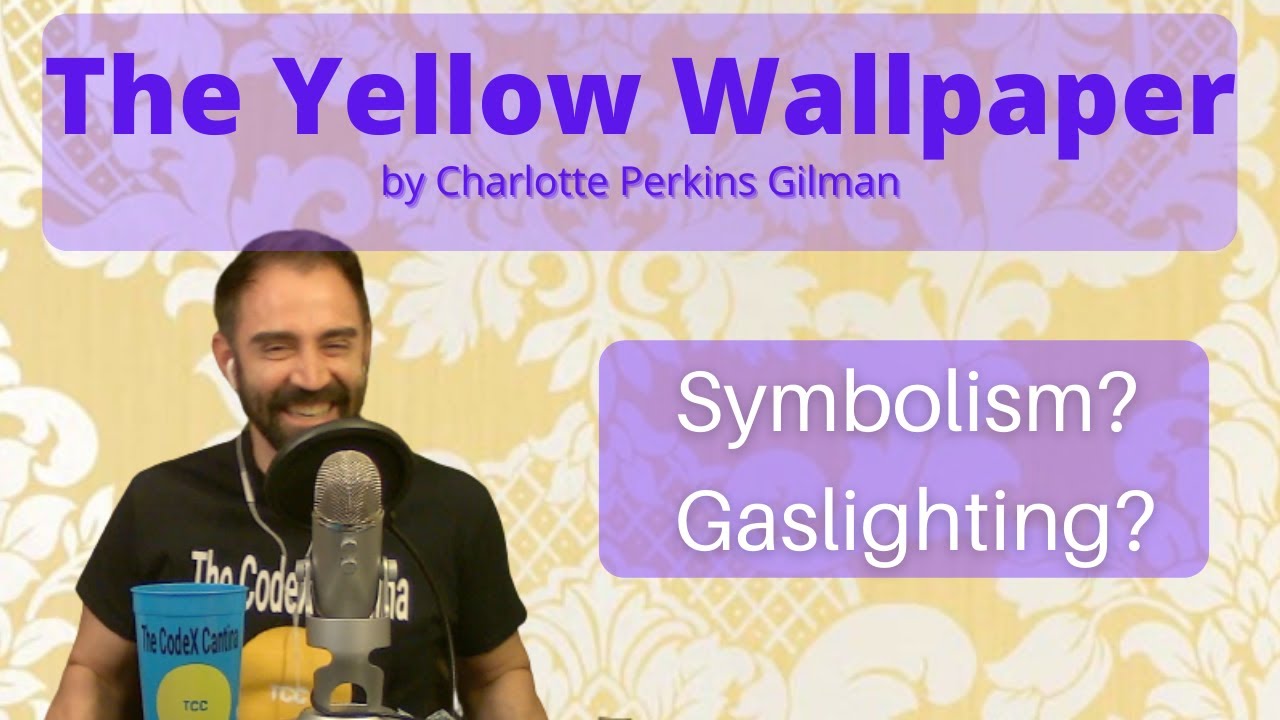 The Yellow Wallpaper by Charlotte Perkins Gilman - Short Story Summary, Analysis, Review [CC]