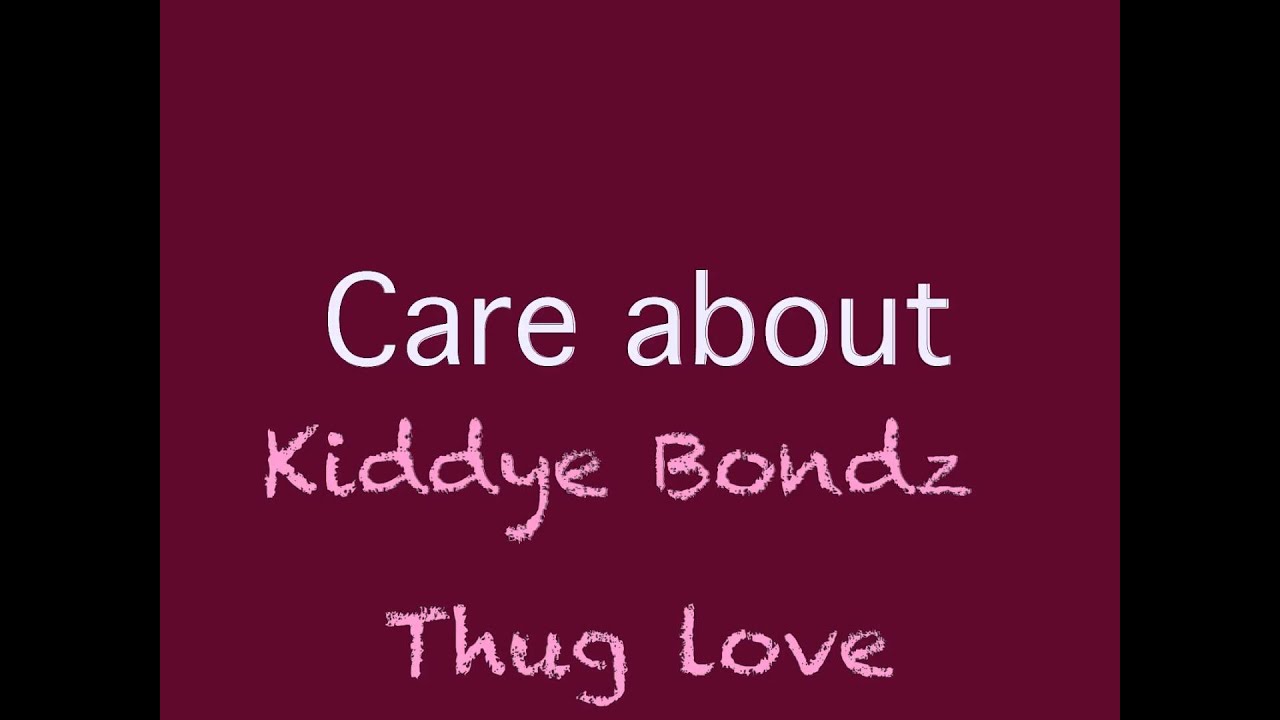 Care About - Kiddye bonz