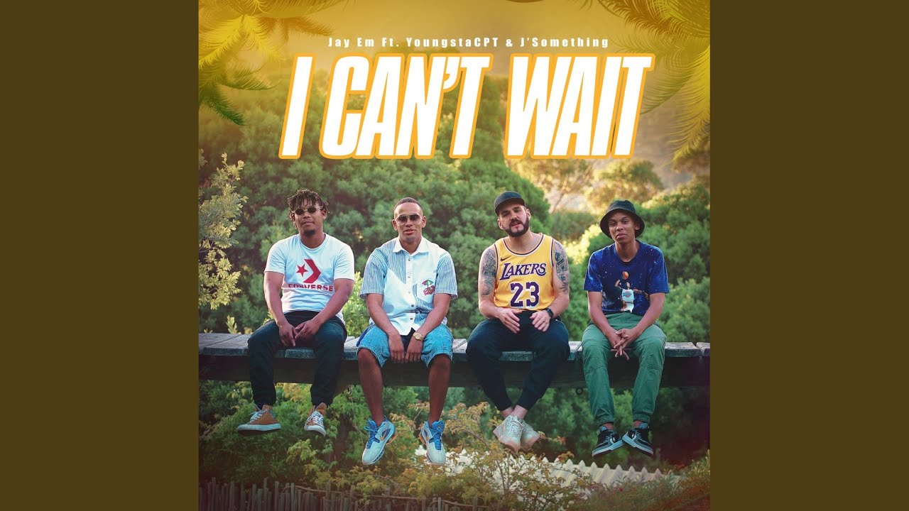 I Can't Wait