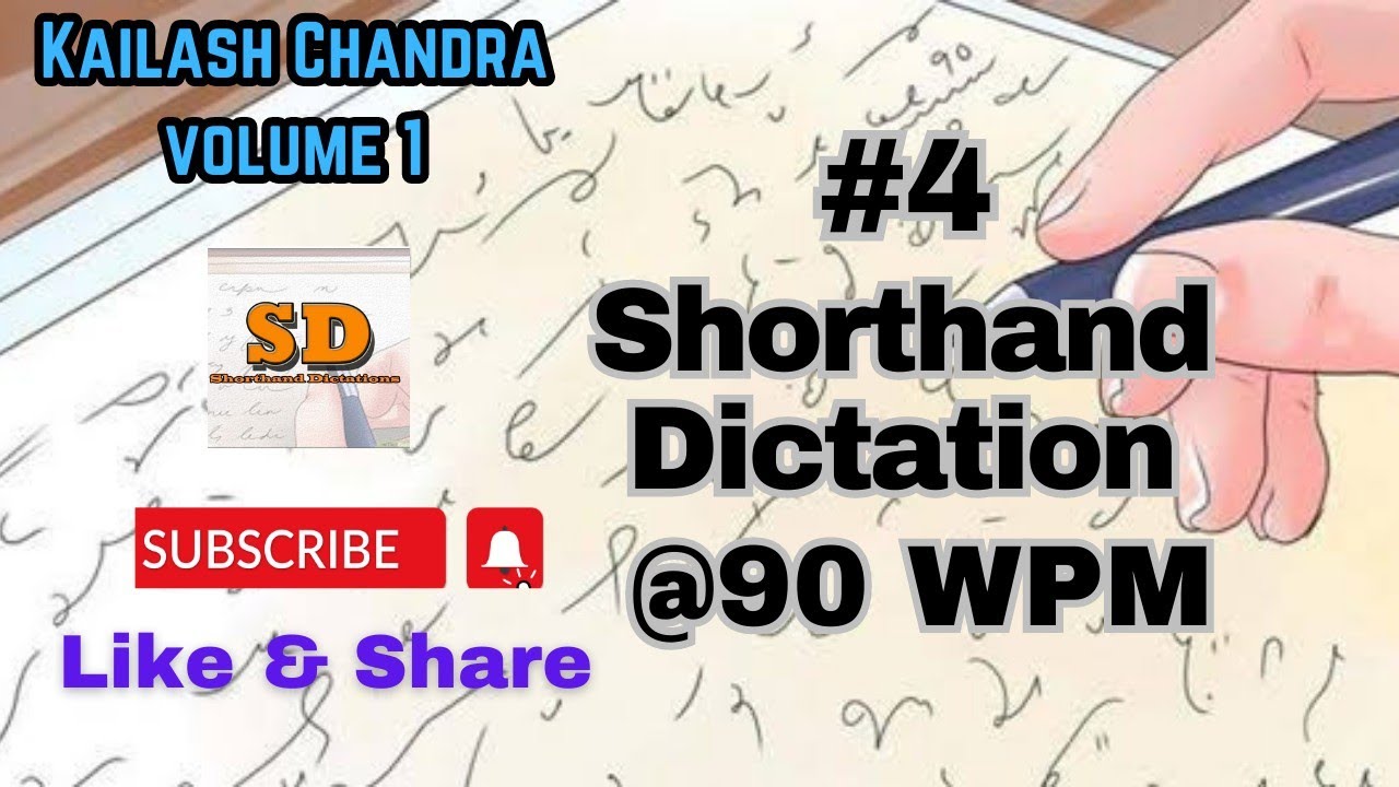 #4 | @90 wpm | Shorthand Dictation |Kailash Chandra | 840 words | volume 1