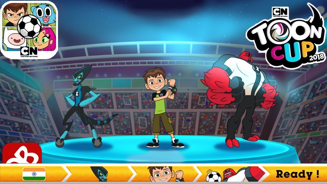 Toon Cup 2018 - Football Game with XLR8 , BEN and FOUR ARMS (BEN TEN! team)