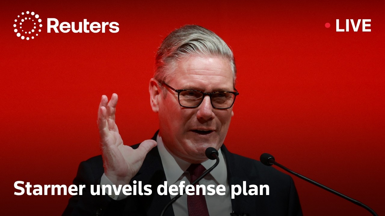 LIVE: UK&rsquo;s Keir Starmer gives a speech on defense
