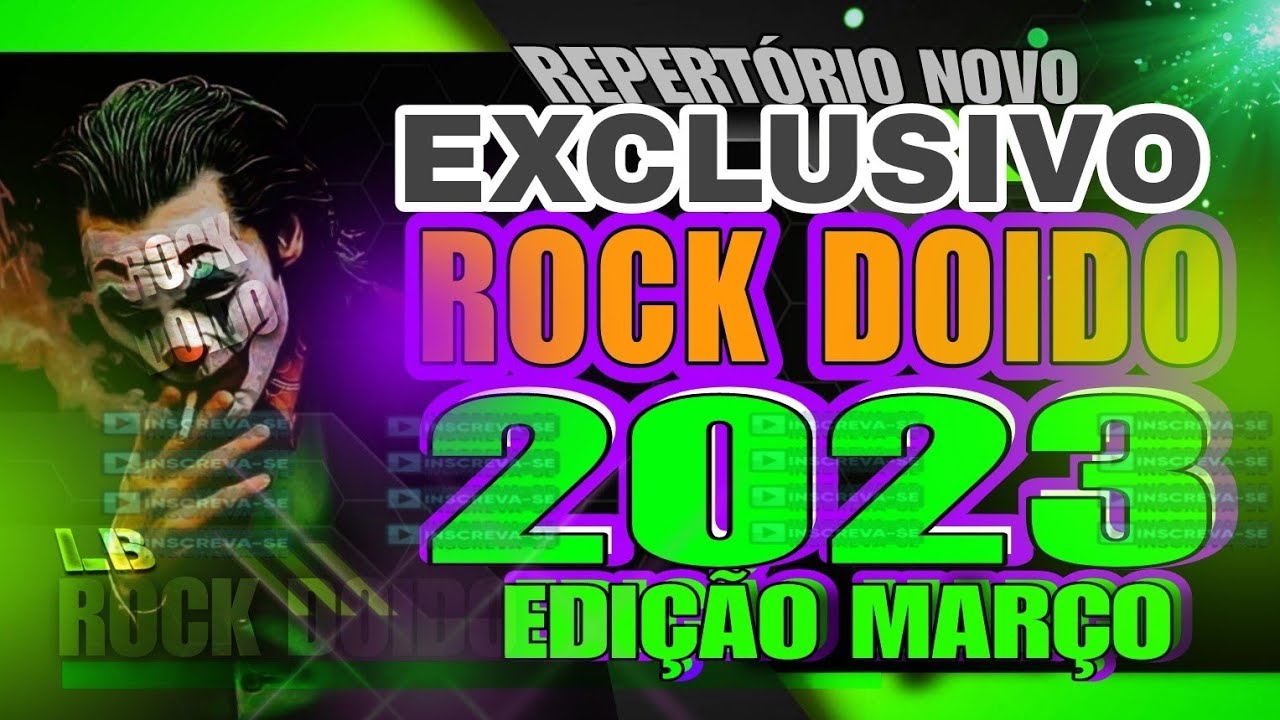 SET_ROCK DOIDO⚡2023🤩edição MARÇO💥REPERTÓRIO🤪NOVO