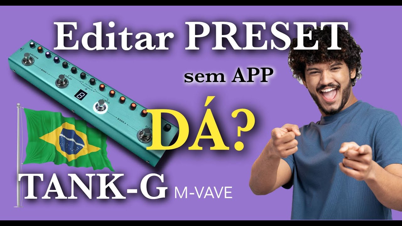 TANK-G da M-VAVE : Edição de PRESET sem uso de APP M EFECS [✅ REVIEW] M VAVE TANK G M EFECS