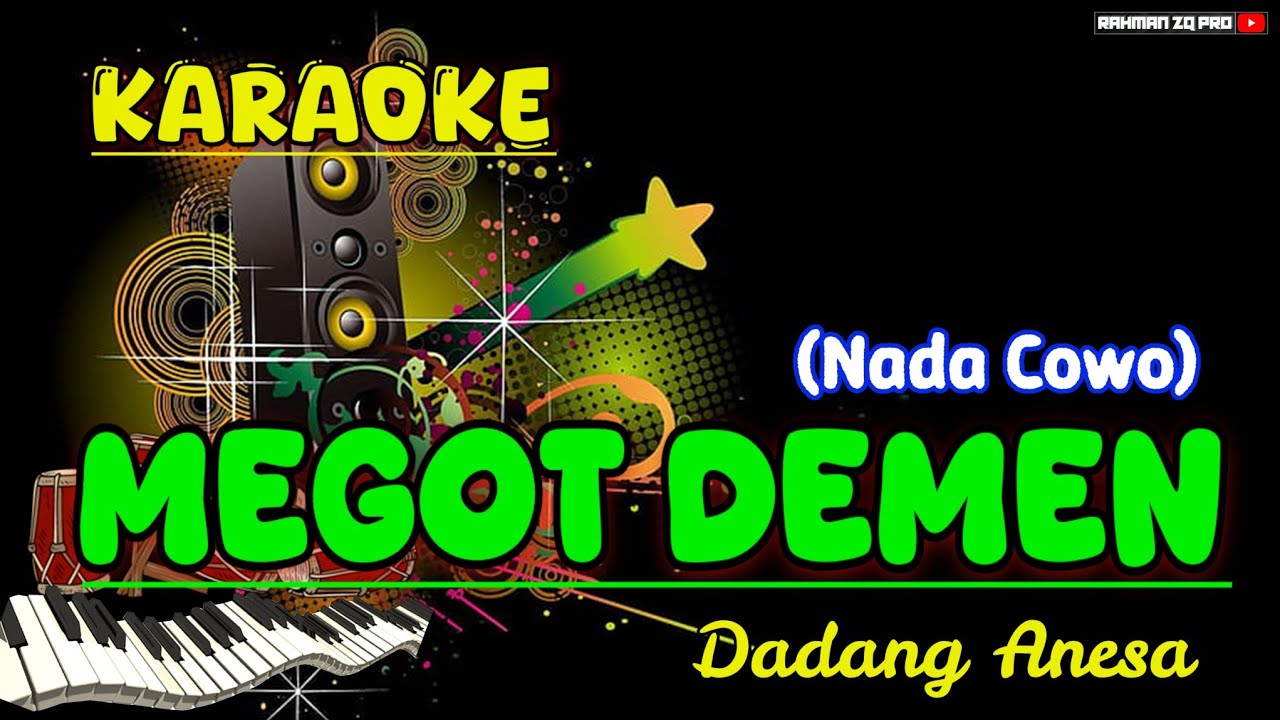 MEGOT DEMEN  Karaoke KENDANG RAMPAK TENGDUNG Version (Dadang Anesa) NADA COWO