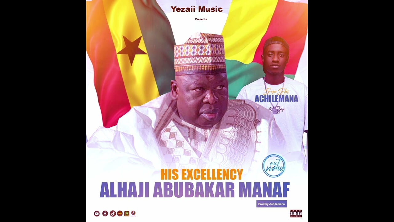 His Excellency Alhaji Abu Manaf (subscribe) 