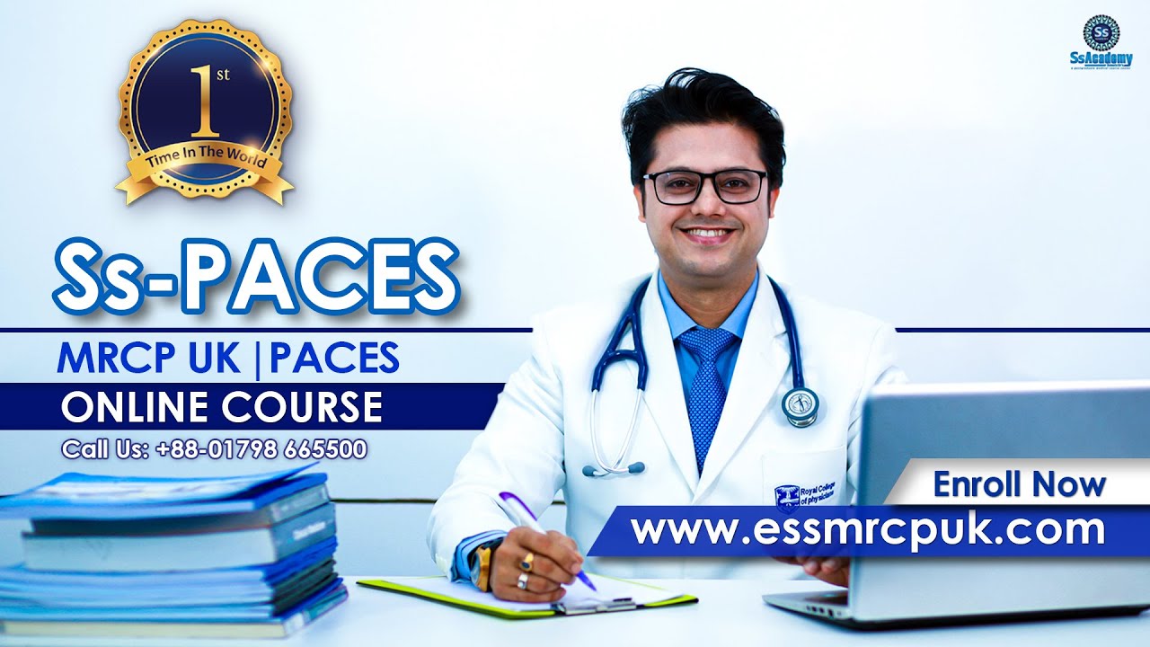 MRCP-UK PACES - Ss-PACES - PACES Online Course - First Time In The World