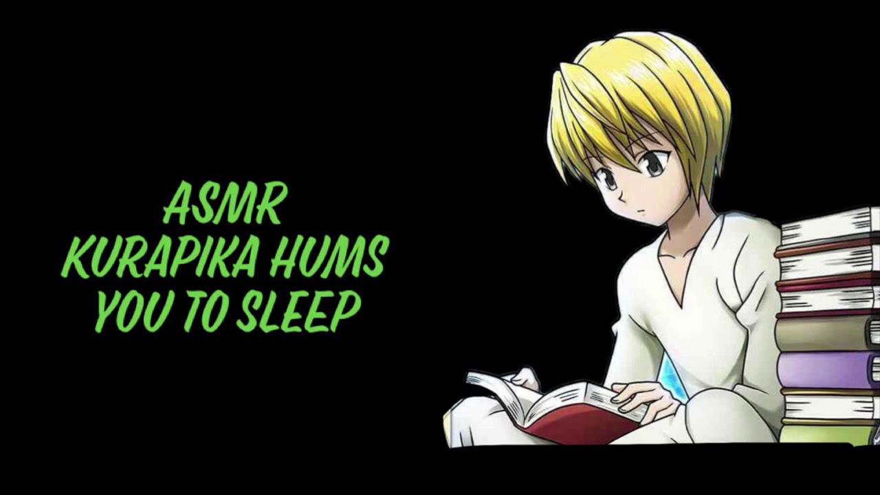 [ASMR] Kurapika hums you to sleep