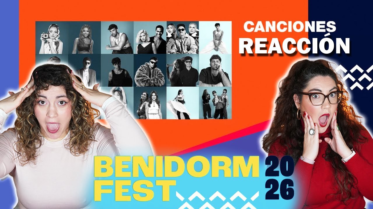 🤯😱 REACCIÓN A LAS CANCIONES DEL BENIDORMFEST 2026 #benidormfest2026