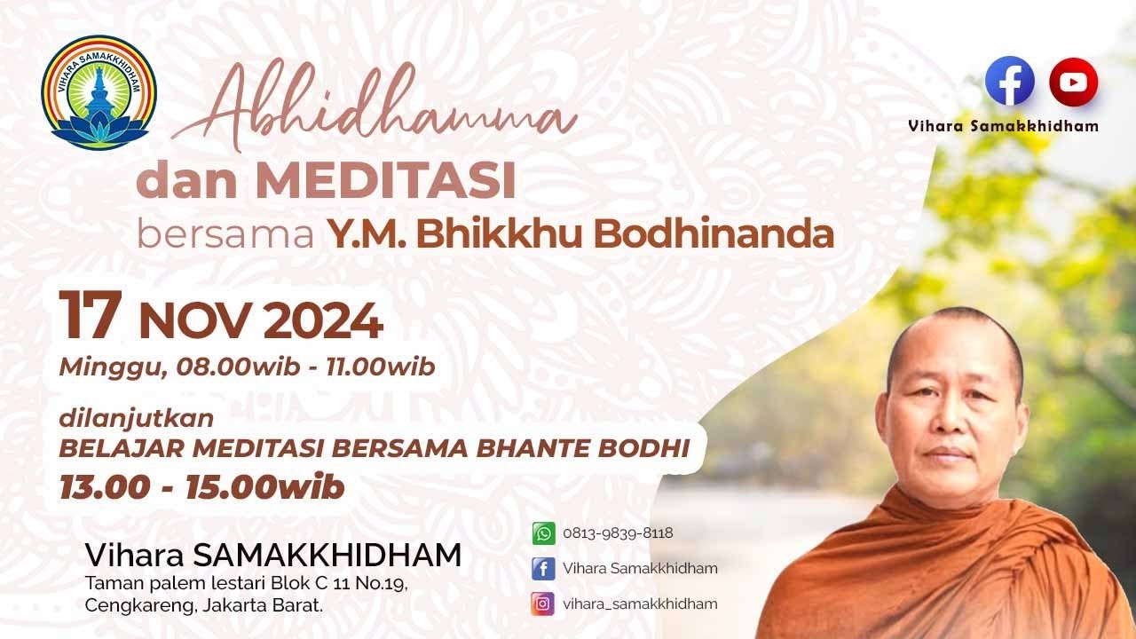 Abhidhama dan Meditasi bersama Y.M. Bhikkhu Bodhinanda