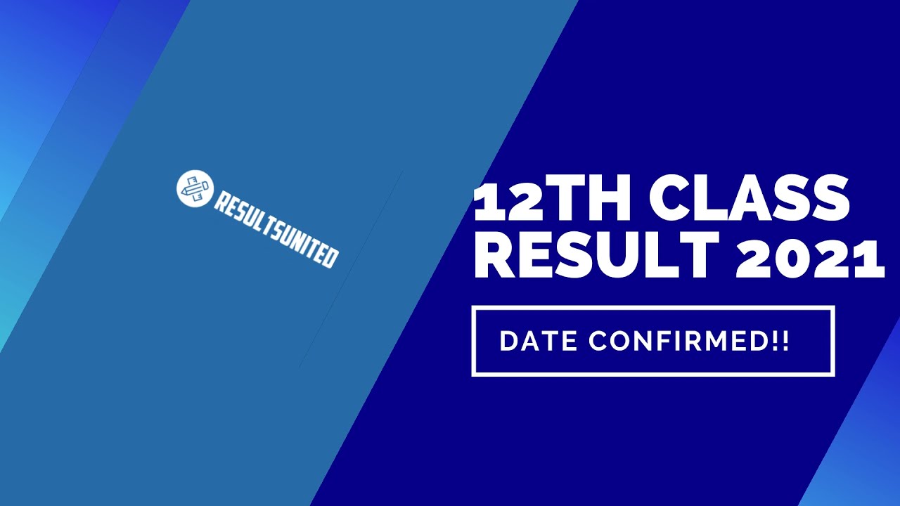 {BREAKING NEWS} 12th Class Result 2021 DATE CONFIRMED 💯